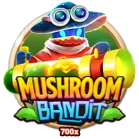 Mushroom Bandit